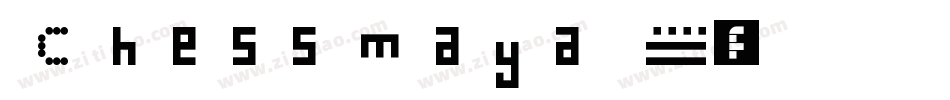 Chess Maya字体转换